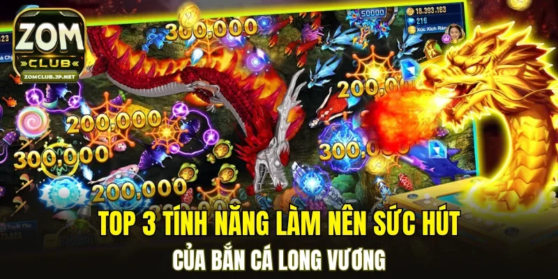Bắn Cá Long Vương