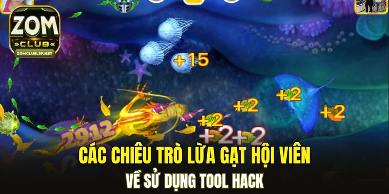 Các chiêu trò lừa gạt hội viên về sử dụng tool hack