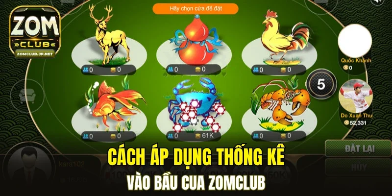 Cách áp dụng thống kê vào bầu cua ZOMCLUB
