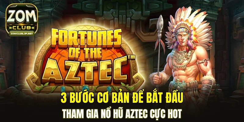Nổ Hũ Aztec
